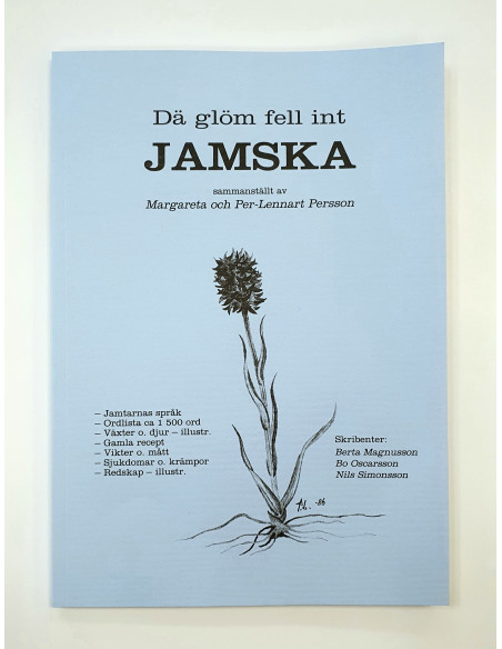 Dä glöm fell int JAMSKA